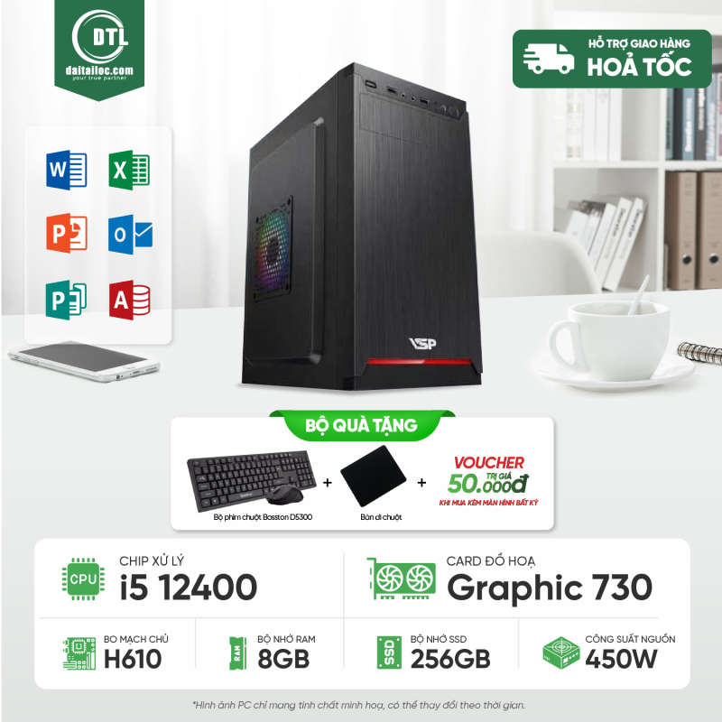 PC Văn Phòng - Giải Trí Cơ Bản I Intel I5 12400 | Ram 8GB | 256GB SSD | Intel® UHD Graphics 730